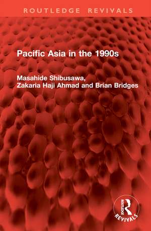 Pacific Asia in the 1990s de Masahide Shibusawa