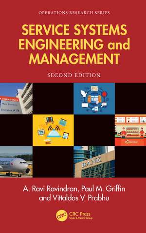Service Systems Engineering and Management de A. Ravi Ravindran