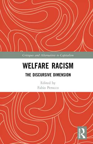 Welfare Racism: The Discursive Dimension de Fabio Perocco