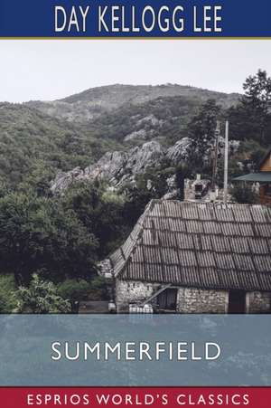 Lee, D: Summerfield (Esprios Classics)