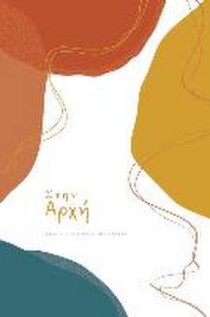 Στην Αρχή de Love God Greatly