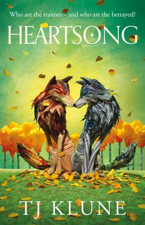 Heartsong de T. J. Klune