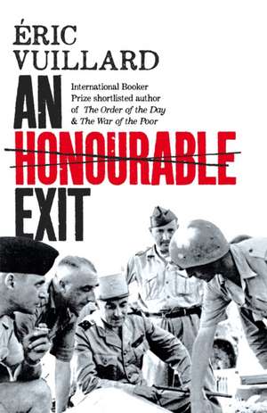 An Honourable Exit de Eric Vuillard