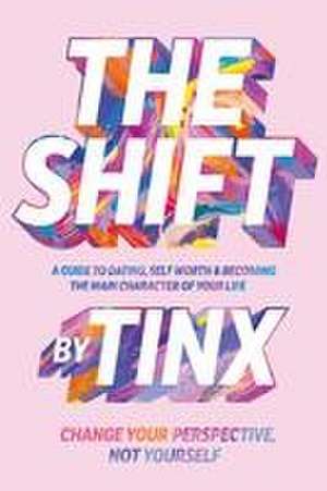 The Shift de Tinx