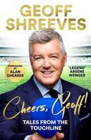 Cheers, Geoff! de Geoff Shreeves