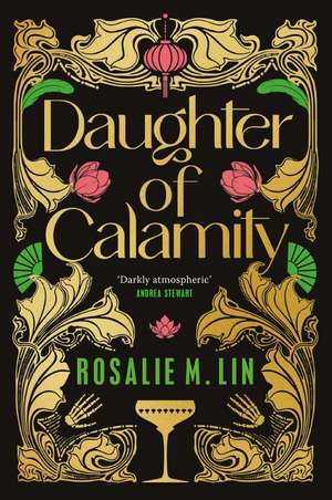 Daughter of Calamity de Rosalie M. Lin