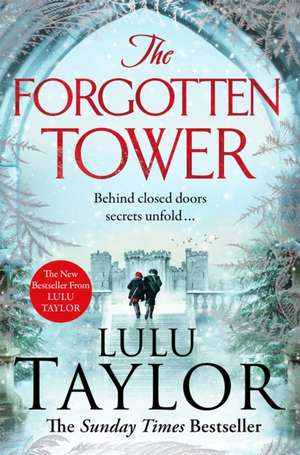 Taylor, L: The Forgotten Tower de Lulu Taylor