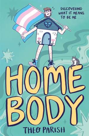 Homebody de Theo Parish