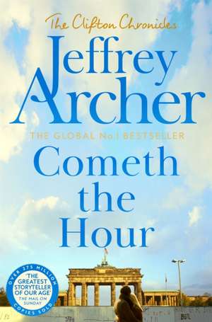 Cometh the Hour de Jeffrey Archer