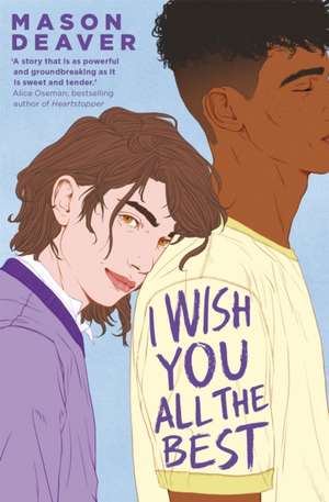 I Wish You All the Best de Mason Deaver