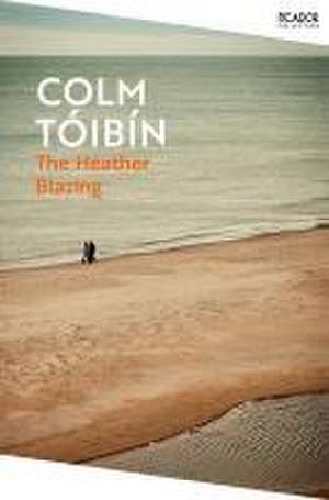 The Heather Blazing de Colm Toibin