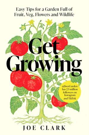 Get Growing de Joe Clark