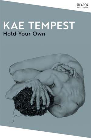 Hold Your Own de Kae Tempest