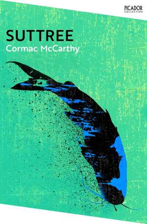 Suttree de Cormac McCarthy