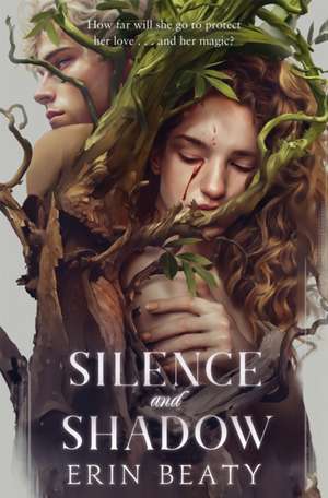 Silence and Shadow de Erin Beaty