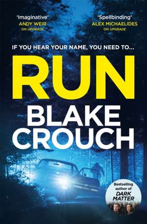 Run de Blake Crouch