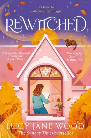 Rewitched de Lucy Jane Wood
