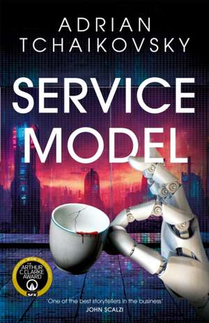 Service Model de Adrian Tchaikovsky