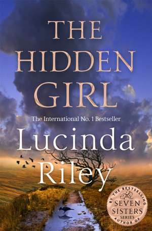 The Hidden Girl de Lucinda Riley