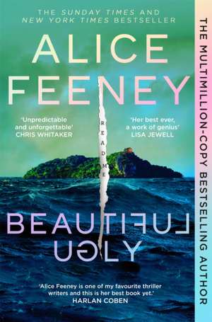 Beautiful Ugly de Alice Feeney