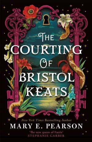 The Courting of Bristol Keats de Mary E. Pearson