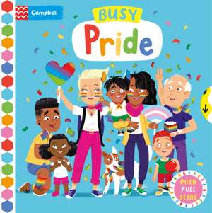 Busy Pride de Campbell Books