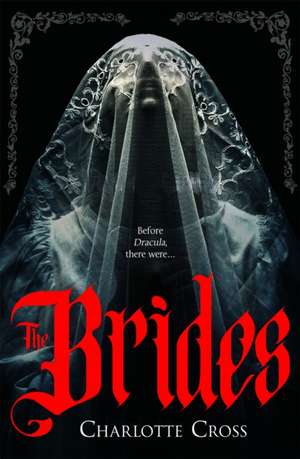The Brides de Charlotte Cross