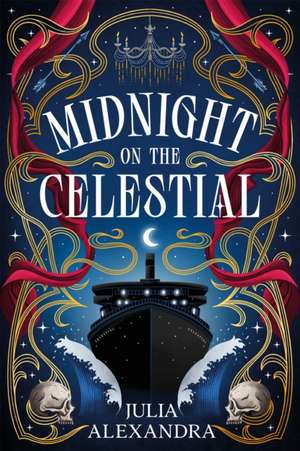 Midnight on the Celestial de Julia Alexandra