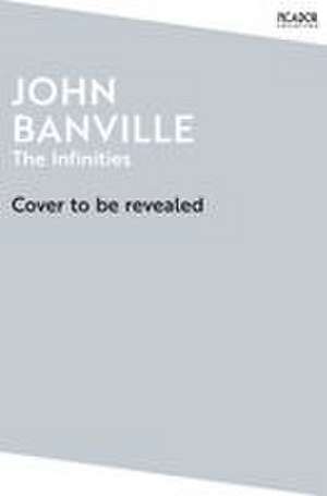 Infinities de John Banville