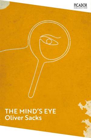 The Mind's Eye de Oliver Sacks