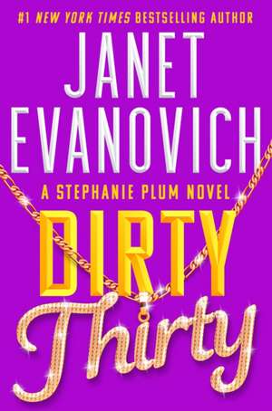 Dirty Thirty de Janet Evanovich