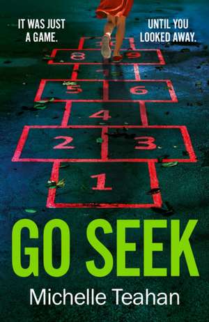 Go Seek de Michelle Teahan