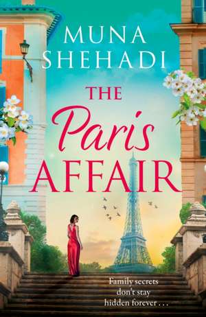 The Paris Affair de Muna Shehadi