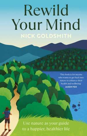 Rewild Your Mind de Nick Goldsmith