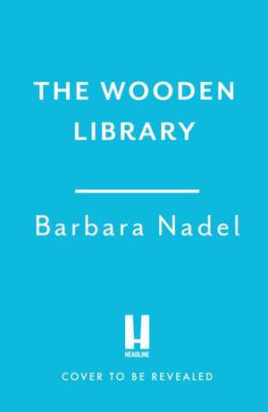 Wooden Library de Barbara Nadel