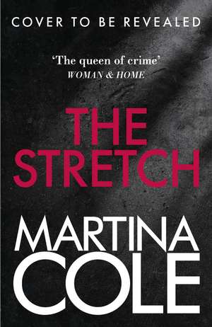 The Stretch de Martina Cole