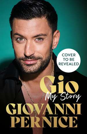 Gio: My Story de Giovanni Pernice