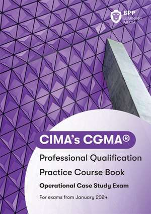 CIMA Operational E1, F1 & P1 Integrated Case Study de BPP Learning Media