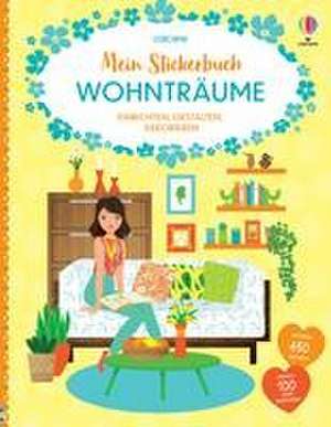 Mein Stickerbuch: Wohnträume de Emily Bone