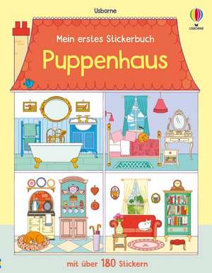 Mein erstes Stickerbuch: Puppenhaus de Abigail Wheatley