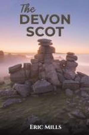 The Devon Scot de Eric Mills