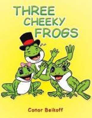 Three Cheeky Frogs de Conor Beikoff