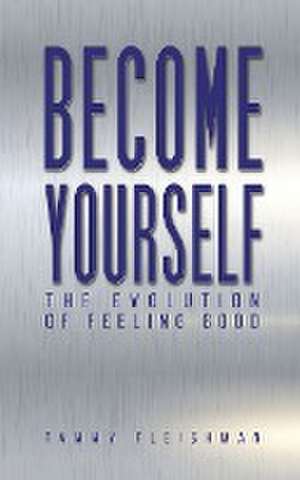 Become Yourself de Tammy Fleishman