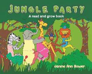 Jungle Party de Janine Ann Bower