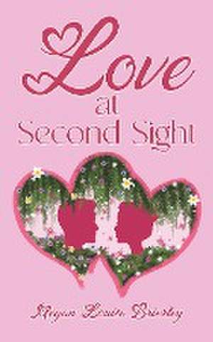 Love at Second Sight de Megan Louise Brierley