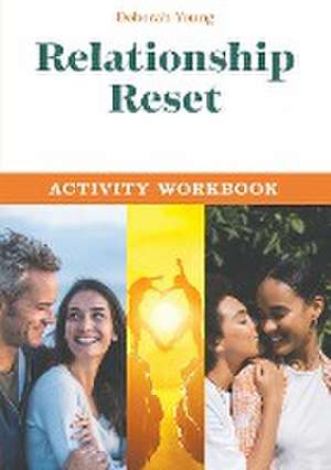 Relationship Reset de Deborah Young