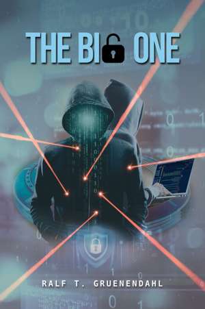 The Big One de Ralf T. Grünendahl
