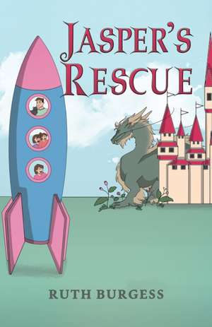 Jasper's Rescue de Ruth Burgess