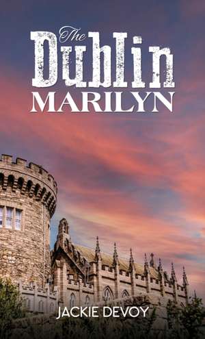 Devoy, J: Dublin Marilyn