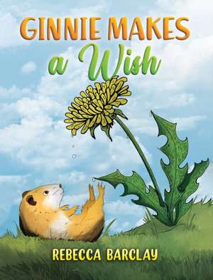 Ginnie Makes a Wish de Rebecca Barclay
